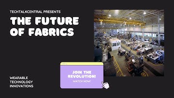 The Future of Smart Fabrics: Tech You Can Wear