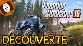 Farming simulator 15 | DÉCOUVERTE DU JEU !
