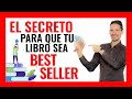 🔻¿Cómo escribir un BESTSELLER?🔺 | El SECRETO🔹 para escribir un bestseller