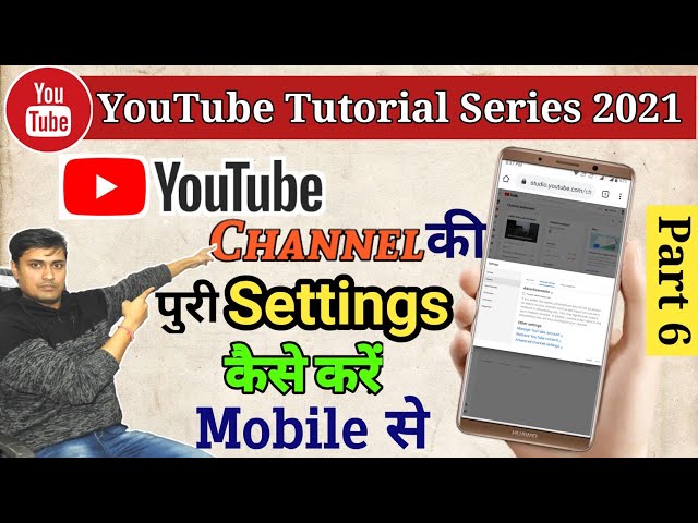 Channel Settings On Mobile,  Channel Important Settings  2021, 5  Settings