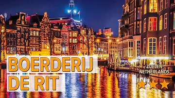 Boerderij de Rit hotel review | Hotels in Zoelen | Netherlands Hotels