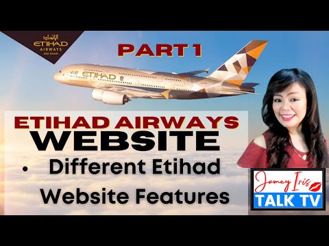 ETIHAD Website Part 1 | Different Features | Booking | Cabins | Travel Updates etc.