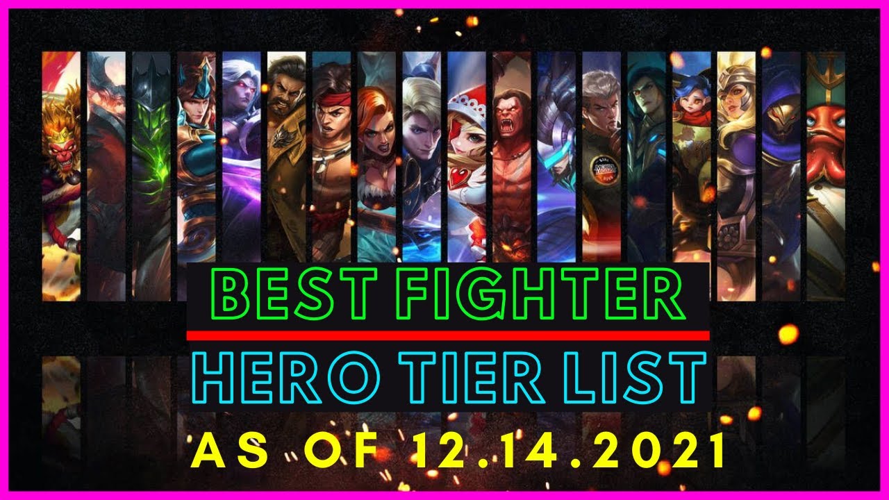 BEST FIGHTER IN MOBILE LEGENDS DECEMBER 2021 | FIGHTER TIER LIST MOBILE LEGENDS