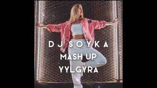 Dj Soyka - Mash up (Yylgyra Mix)