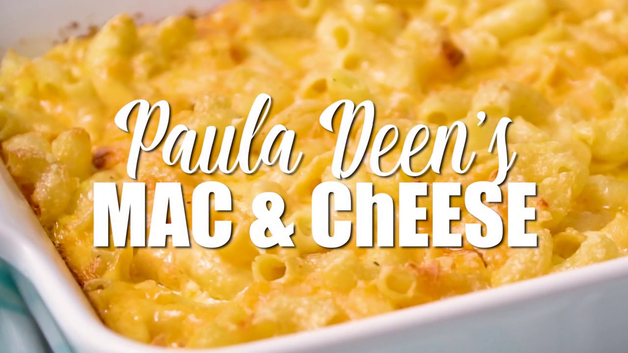 Paula Deen S Macaroni And Cheese You