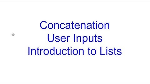 Concatenation, User Inputs, Lists | Learn Python From Scratch 3 | Kovolff