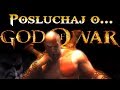 God of War w skrócie - Usiądź wygodnie i posłuchaj...