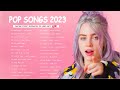 Pop Music Playlist | Timeless Pop Songs ( Updated Weekly 2023) | New Hits Playlist 2023