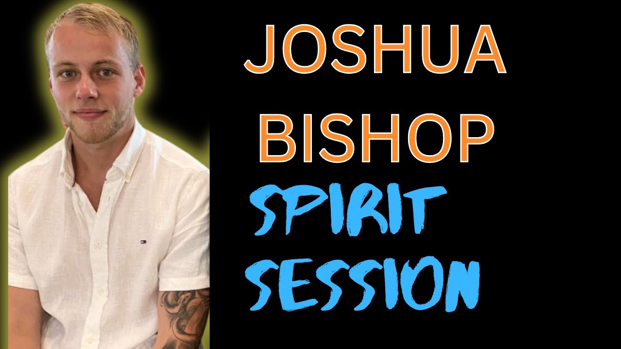 JOSHUA BISHOP | SPIRIT SESSION #joshuabishop #missingperson #spiritbox ...
