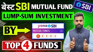 Best SBI Mutual Fund for Lumpsum Investment | How to Invest in mutual fund yono sbi | Mutual Funds