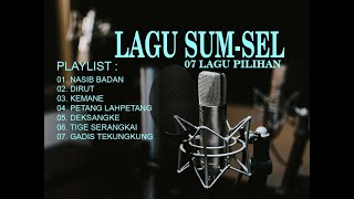 TOP LAGU DAERAH SUMATRA SELATAN ENAK DI DENGAR SEMBARI KERJA, LAGU DUSUN