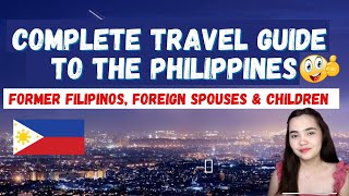 EASIER ENTRY FOR FORMER FILIPINOS & FAMILY STARTING APRIL: 4 EASY STEPS FOR A SMOOTH ARRIVAL!