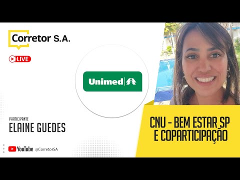 CORRETOR SA | CNU - BEM ESTAR SP E COPARTICIPAÇÃO