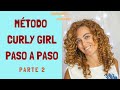 💙 Qué NECESITO para empezar el MÉTODO CURLY GIRL 🌀 Productos y rutina PASO A PASO (Parte 2)