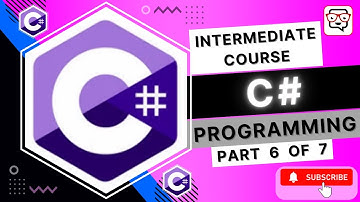 🔴 C# Programming • C# Intermediate Level • C# Course • C# Tutorials • C# Basics • Learn C# • (Pt. 6)