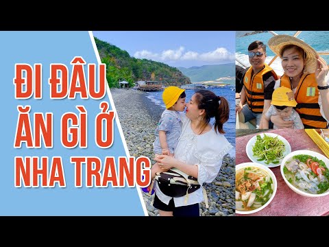 Đi đâu? Ăn gì? Kinh nghiệm du lịch Nha Trang cho gia đình có trẻ nhỏ | Bé Thor Family