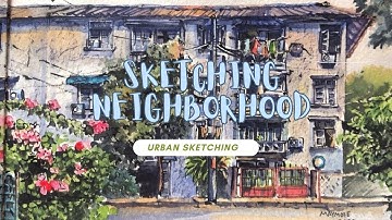 Sketching Neighborhood : Twig and Ink Sketch with watercolor painting process / Urban sketching