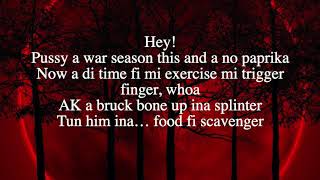 War Season - Dexta Daps ft. Blakkman & Chronic Law (Lyrics)
