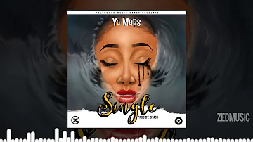 Yo Maps - Single [Audio] || #ZedMusic