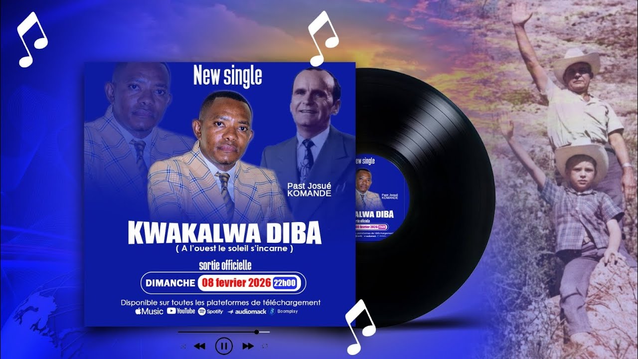 KWAKALWA DIBA (à l'ouest le soleil s'incarne) PAST JOSUÉ KOMANDE