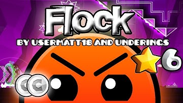 Flock By Usermatt18 And Underings Geometry Dash 2.02