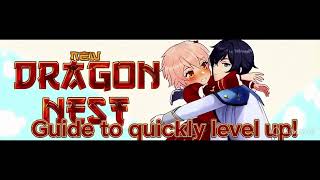 Самый Лёгкий способ фармить уровень! Dragon Nest New
