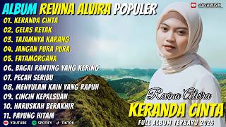 Download lagu KERANDA CINTA - GELAS RETAK - REVINA ALVIRA - DYTA MUSIK NOSTALGIA POPULER TERBARU  2026