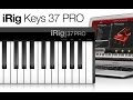 MIDI-клавіатура IK MULTIMEDIA iRIG KEYS 37 PRO