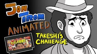 Jontron Animatic Takeshis Challenge