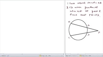 Two equal chords AB and CD when produced intersect at point P. Prove that PB = PD. Circles class 9.