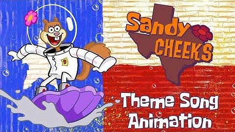 The SpongeBob Theme Song REMAKE, but with SANDY!!!