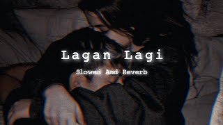 Lagan Lagi - (SLOWED   REVERB) Salman khan #terenaam #lofi #slowedandreverb