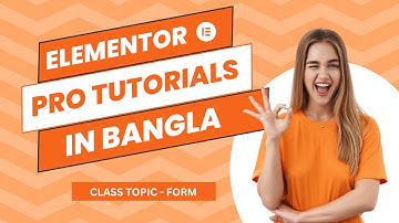 How To Use Elementor pro Form Widget in Wordpress | Elementor Pro Tutorials in Bangla
