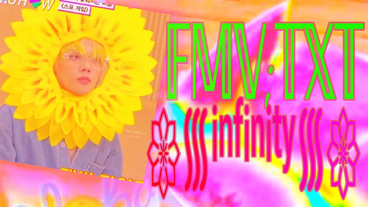 🐾🎒🔥[FMV♡TXT;Infinity] - YouTube
