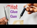 How to make hot glue gun using pencil  ll DIY USB hot glue gun