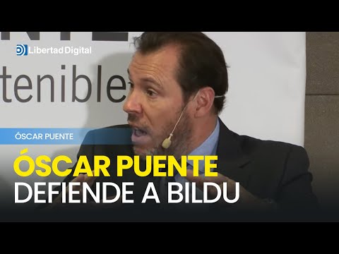 Óscar Puente defiende a Bildu como partido 