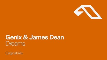 Genix & James Dean - Dreams