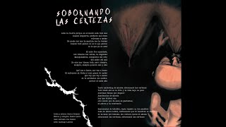 Santos Bermejo - Sobornando las Certezas | Mendigos del Pasado