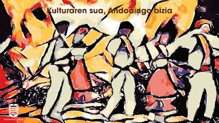 Kulturaren Sua, Andoaingo bizia  2020/06/24 11:15-tan