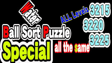 Ball Sort Puzzle Special Level after Level 3215 3220 3225 / Lock Ball and Key Ball