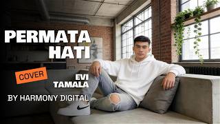 PERMATA HATI - EVI TAMALA - DANGDUT MODERN BY HARMONY DIGITAL