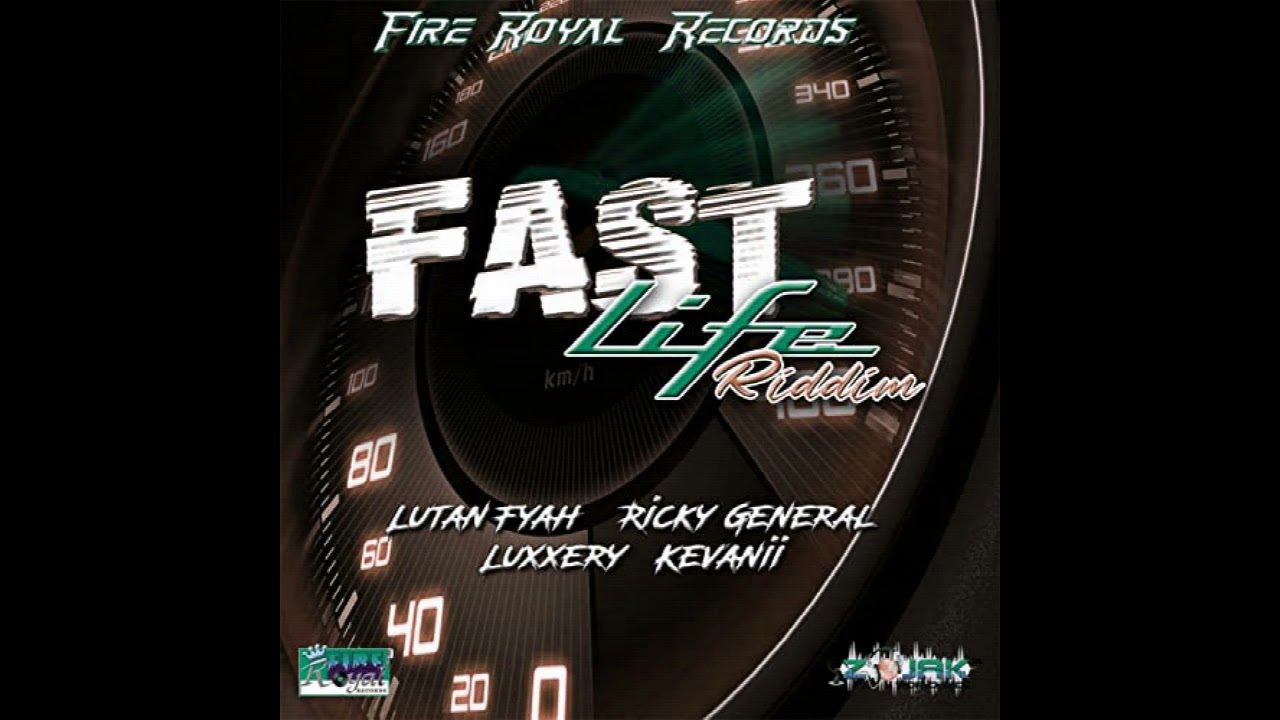 Fast Life Riddim Mix (Full, April 2021) Feat. Ricky General, Lutan Fyah, Luxxery, Kevanii.