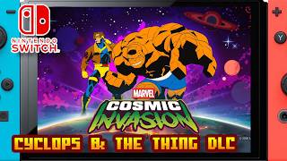 Cyclops and The Thing DLC - MARVEL Cosmic Invasion - (Nintendo Switch 1) - Framerate & Gameplay - 4K