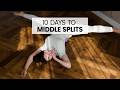 Day 7 / 10 Days to Middle Splits with Adison