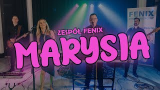 Zespół Muzyczny FENIX - Marysia (cover)