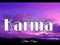 Taylor Swift Karma Ft Ice Spice Lyrics Mono Lyrics 