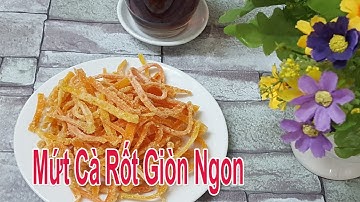 Cách Làm Mứt Cà Rốt Đơn Giản Cho Ngày Tết Đoàn Viên | Góc Bếp Nhỏ