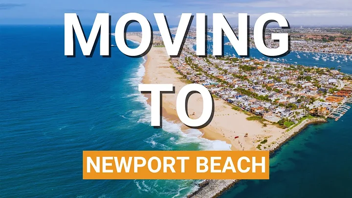 MOVING TO NEWPORT BEACH l HERE'S WHAT YOU NEED TO KNOW WHEN LIVING IN THE OC
