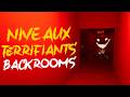 LES NIVEAUX LES PLUS TERRIFIANTS DE BACKROOMS