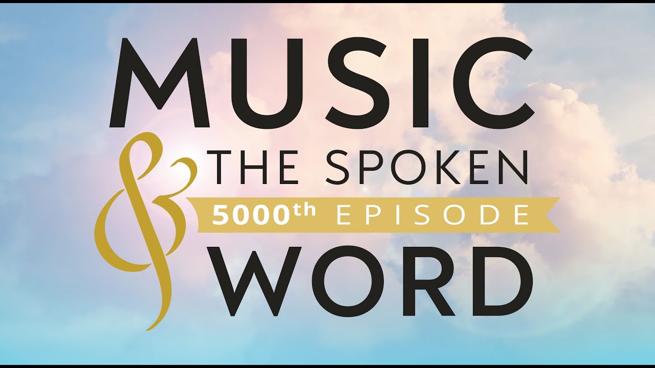 (07/13/25) Music & the Spoken Word 5,000th Broadcast | The Tabernacle Choir